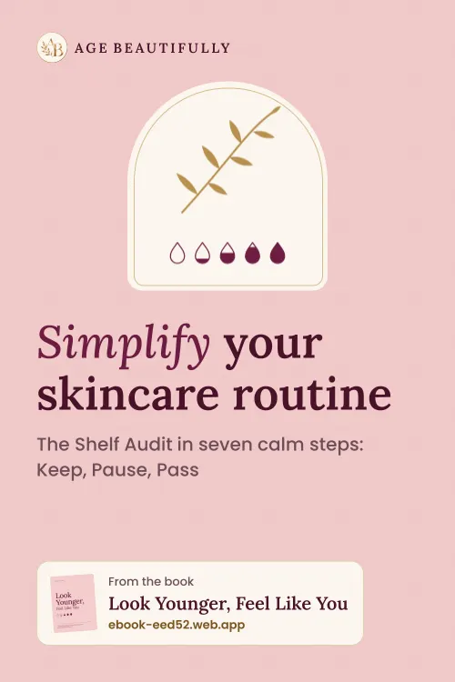 Simplify your skincare routine. The Shelf Audit in seven calm steps: Keep, Pause, Pass